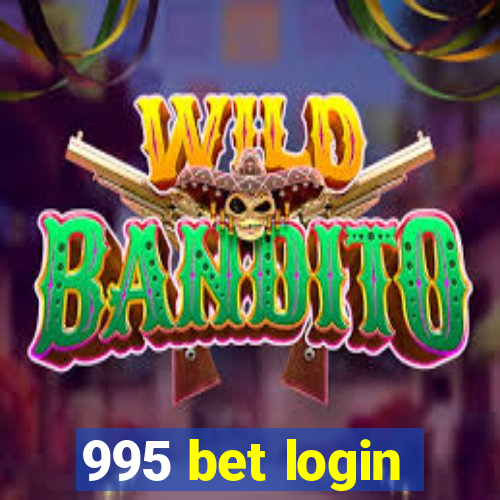 995 bet login